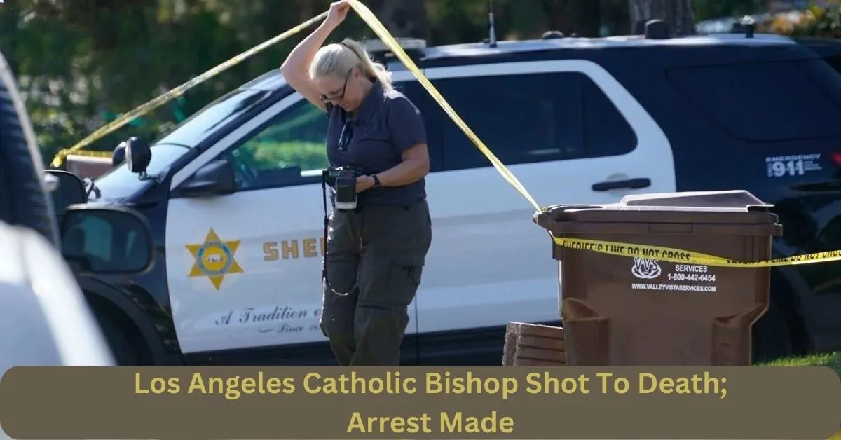 Los Angeles Catholic Bishop Shot To Death; Arrest Made