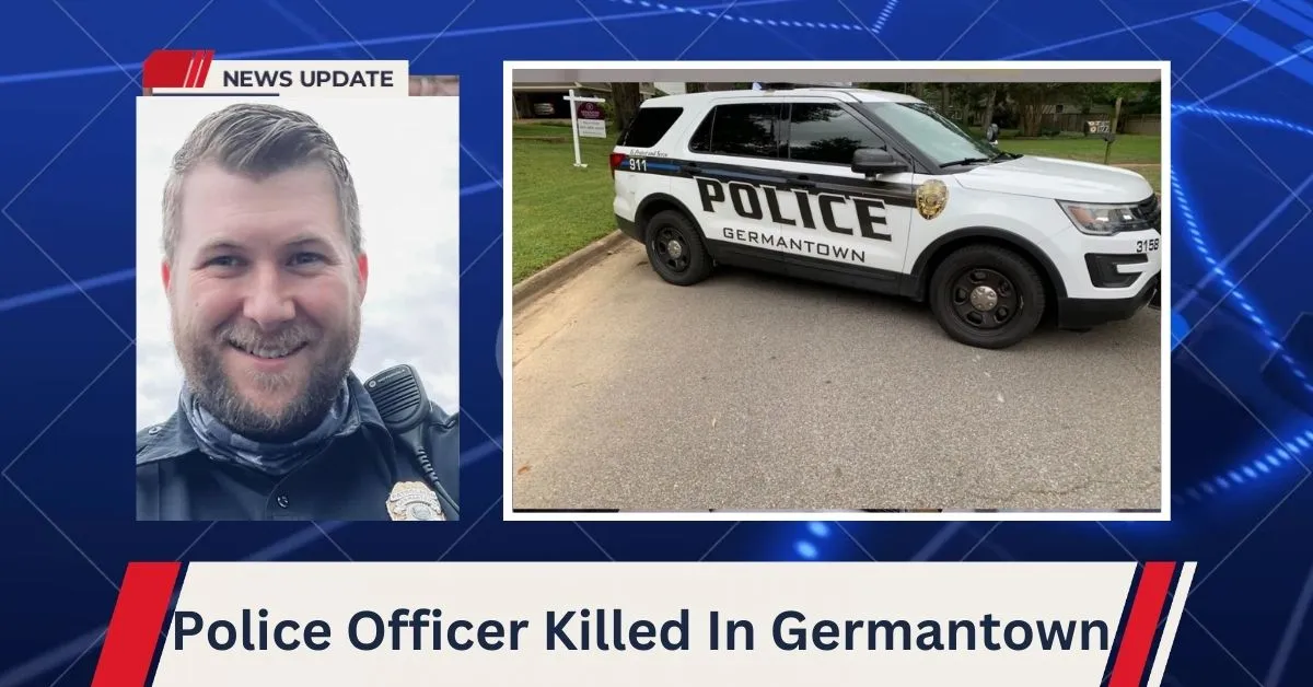 Police Officer Killed In Germantown