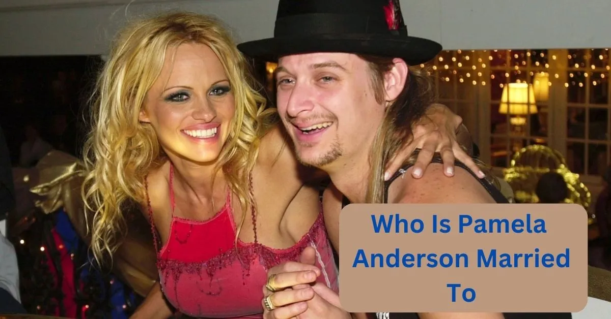 Who Is Pamela Anderson Married To