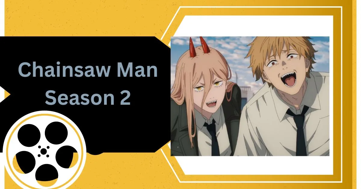 Chainsaw Man Season 2