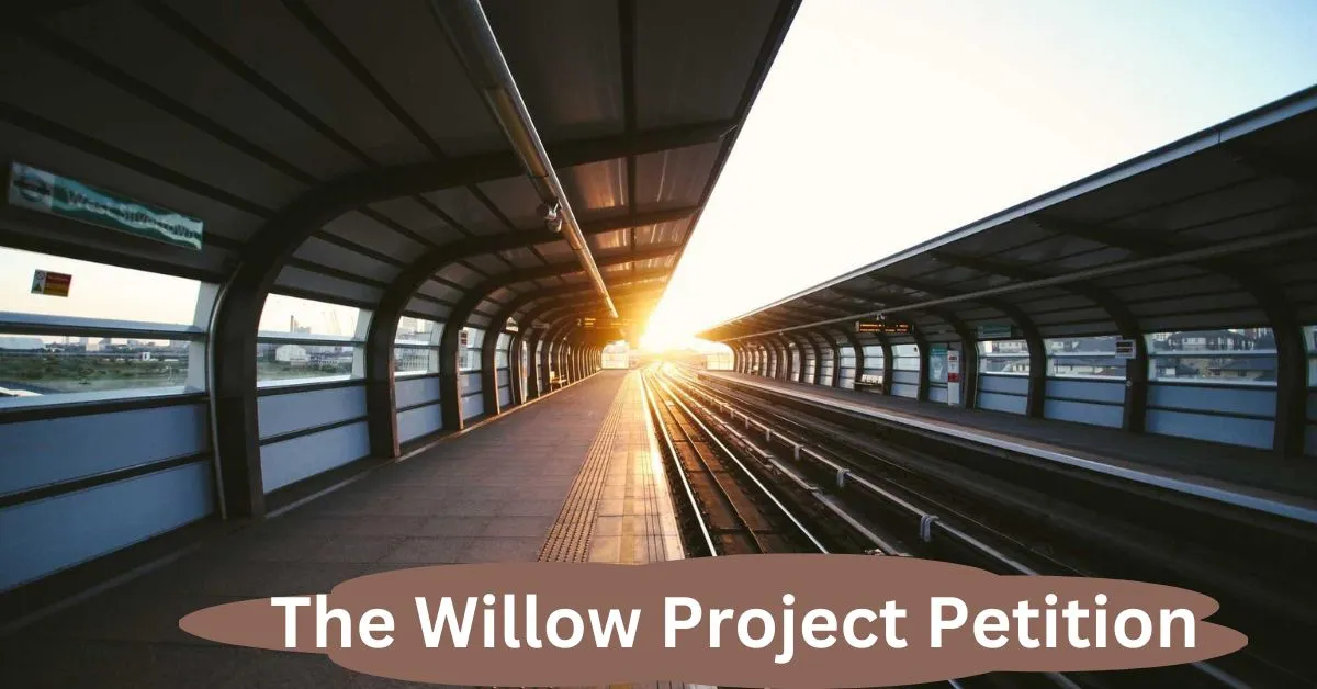 The Willow Project Petition