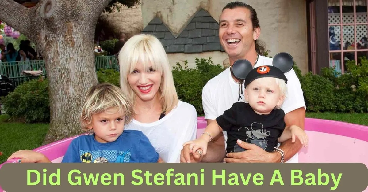 Did Gwen Stefani Have A Baby