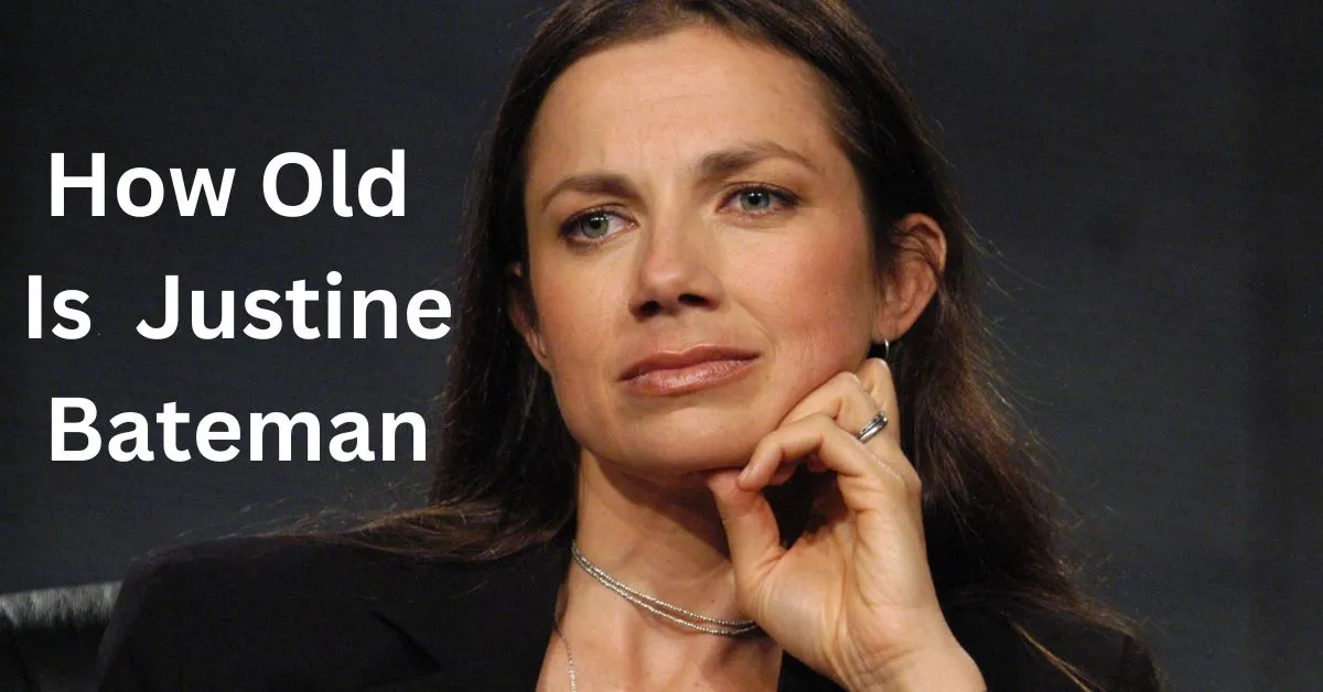 How Old Is Justine Bateman