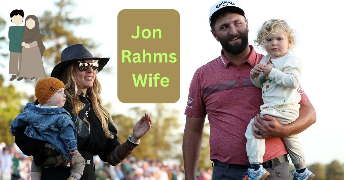 Jon Rahms Wife