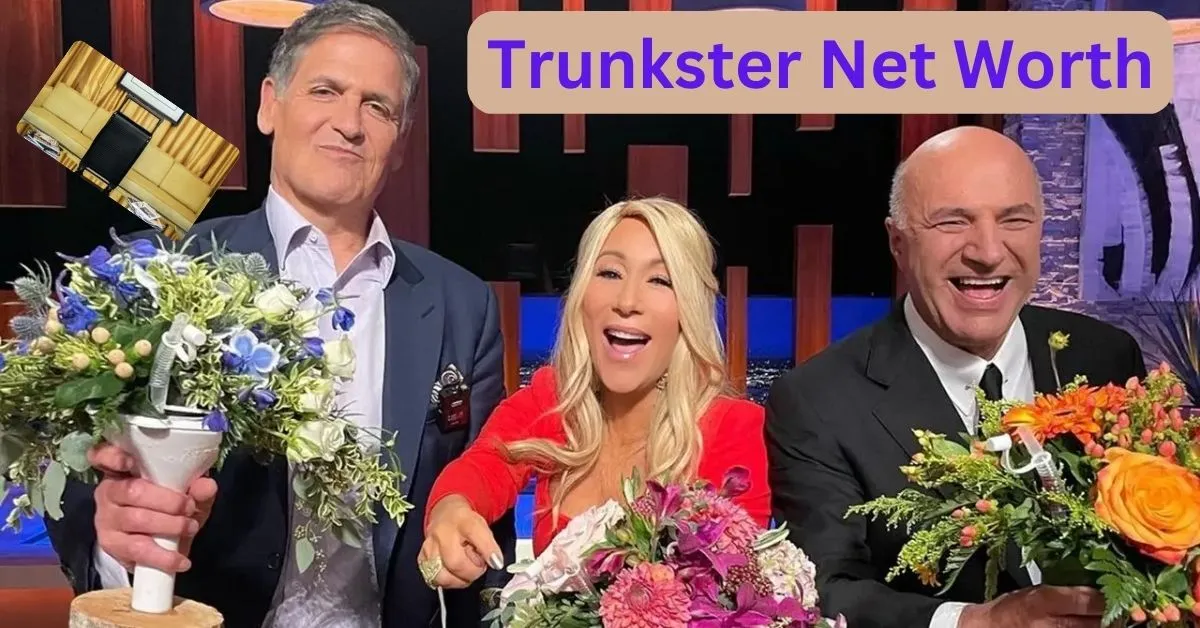 Trunkster Net Worth