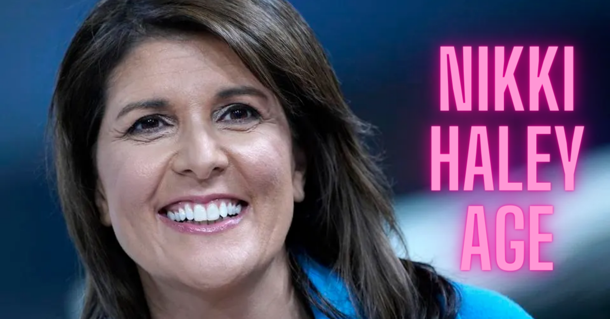 Nikki Haley Age