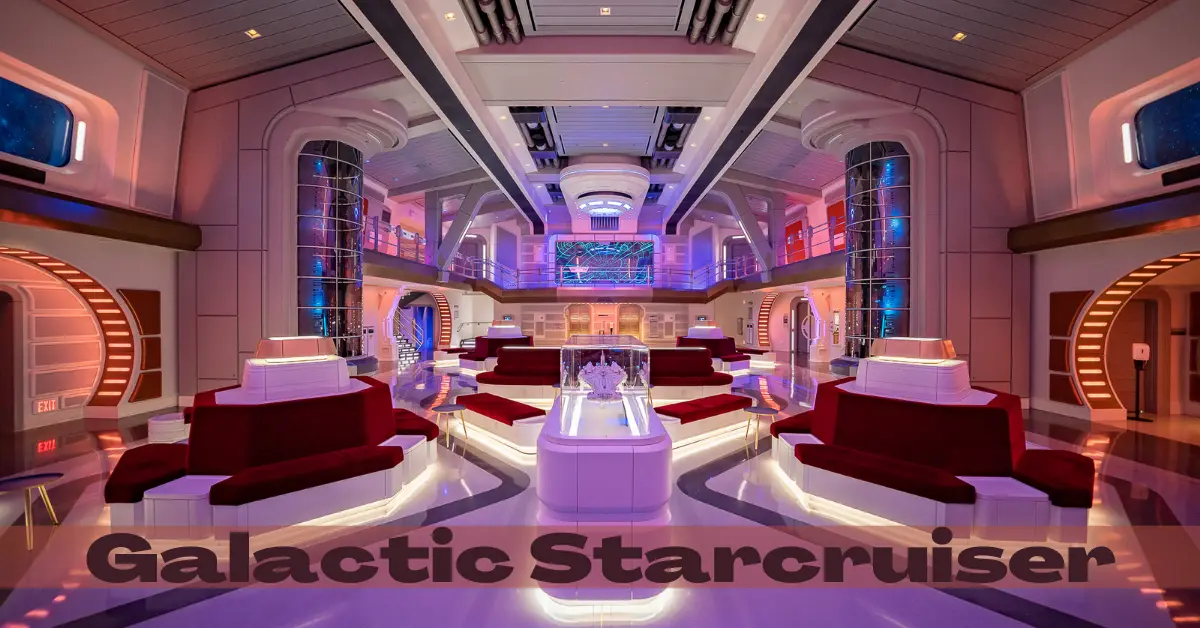 Galactic Starcruiser