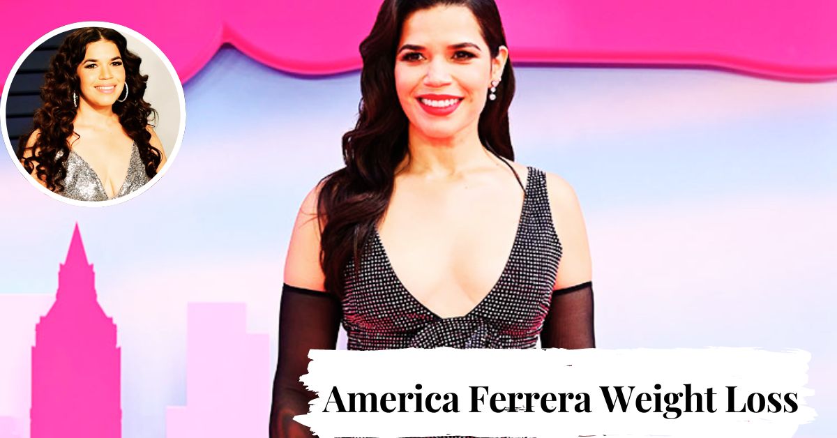 America Ferrera Weight Loss